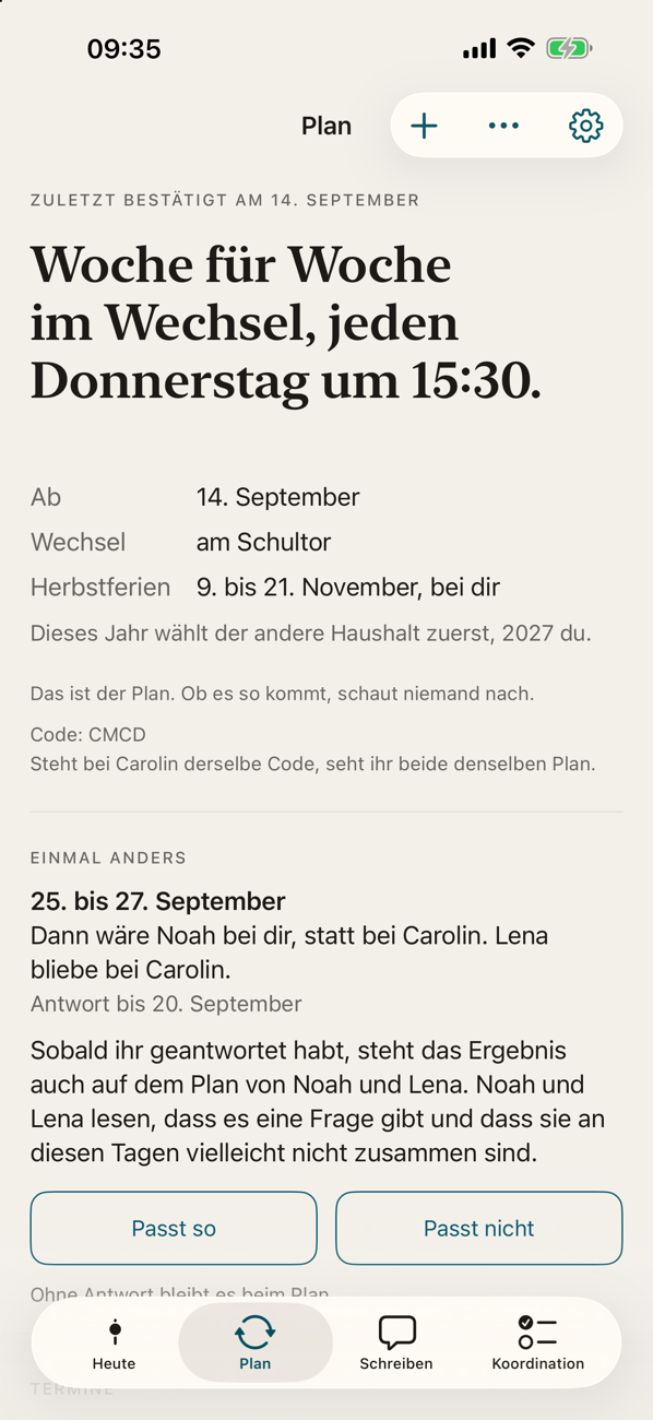 Bildschirm Plan aus der App, zuletzt bestätigt am 14. September: Woche für Woche im Wechsel, jeden Donnerstag um 15:30. Ab 14. September, Wechsel am Schultor, Herbstferien 9. bis 21. November bei dir.